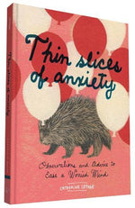 Chronicle Books - Thin Slices of Anxiety