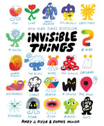 Chronicle Books - Invisible Things